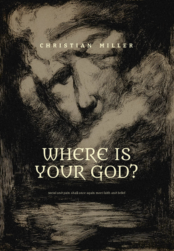 WHERE IS YOUR GOD?